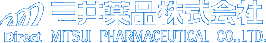 三井薬品株式会社 MITSUI PHARMACEUTICAL CO,.LTD